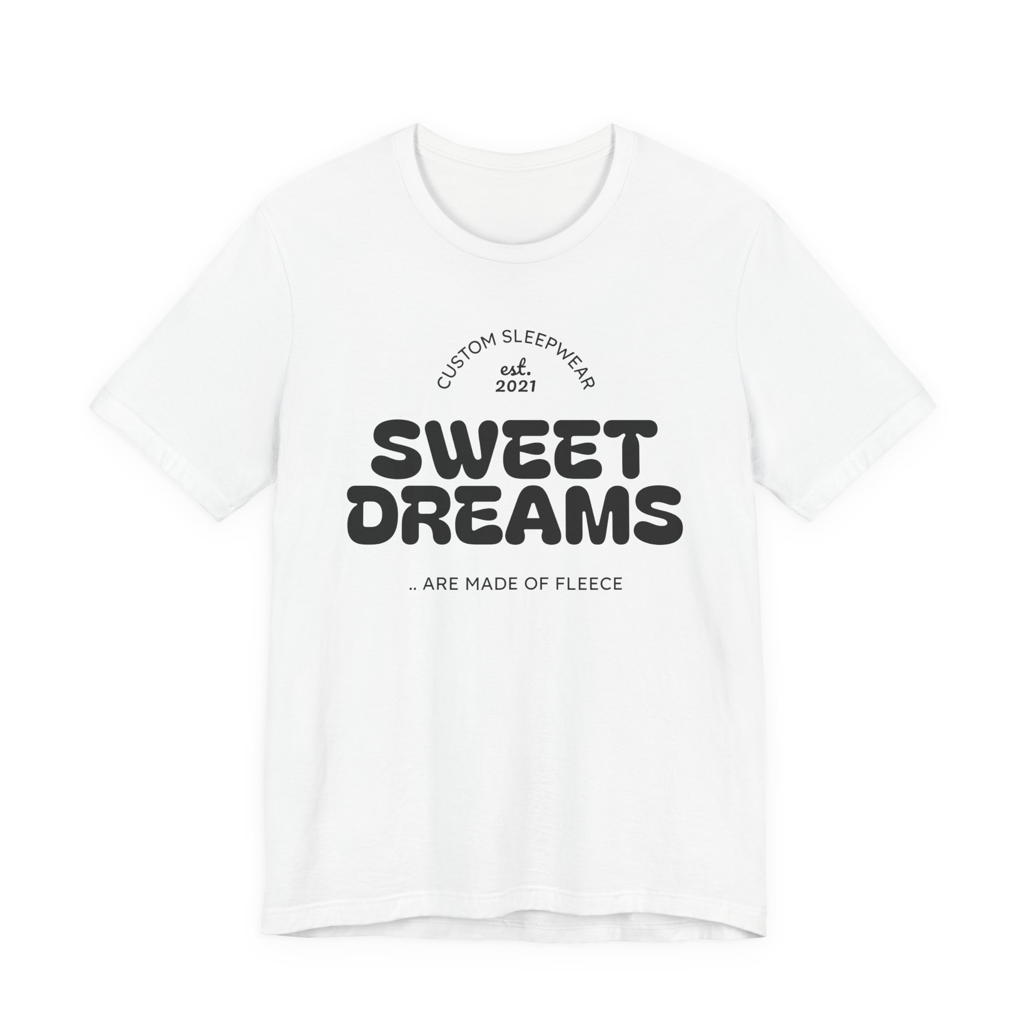 Sweet Dreams Unisex T-Shirt - Image 3